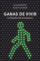 GANAS-VIVIR-La-filosofialntusiasmo-9788418354427