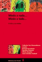 MIEDO-A-NADA-MIEDO-A-TODO-EL-NIÑO-9788478273430