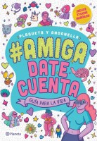 Amiga-date-cuenta-Guia-para-vida-9789504966302
