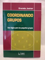 Coordinando-grupos-Una-logica-para-pequeños-grupos-9789508922816