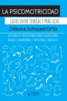 La-Psicomotricidad-Lazosntre-teorias-practicas-9789508927163
